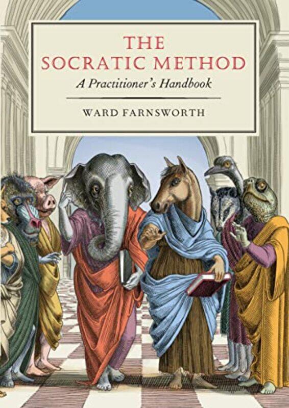 

Socratic Method by Ward Farnsworth..Paperback