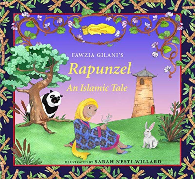 

Rapunzel: An Islamic Tale , Hardcover by Gilani, Fawzia - Willard, Sarah Nesti