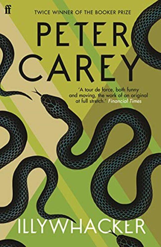 

Illywhacker by Peter Carey-Paperback