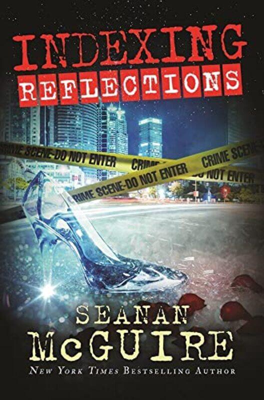 

Indexing Reflections by Seanan McGuire-Paperback