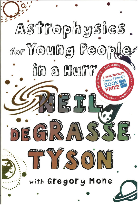 Astrophysics for Young People In a Hurry, Paperback Book, By: Neil deGrasse Tyson