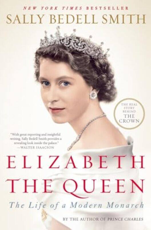 

Elizabeth The Queen By Smith Sally Bedell - Paperback