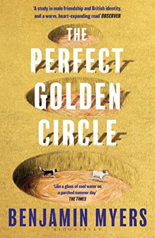 

The Perfect Golden Circle by Benjamin Myers-Paperback