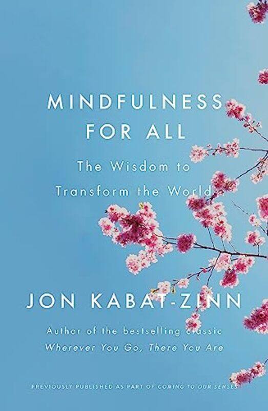 

Mindfulness for All by Jon Kabat-Zinn-Paperback