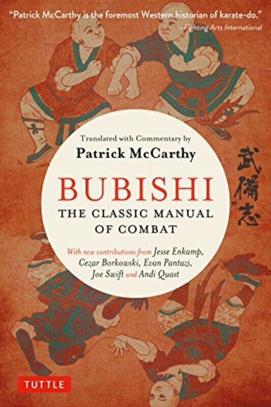 

Bubishi: The Classic Manual Of Combat By Mccarthy, Patrick - Enkamp, Jesse - Swift, Joe Paperback