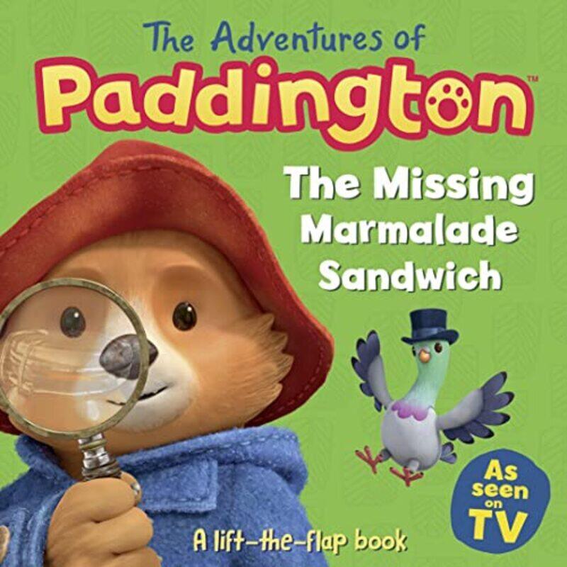 

The Adventures Of Paddington The Missing Marmalade Sandwich A Lifttheflap Book By Harpercollins Children'S Books -Paperback