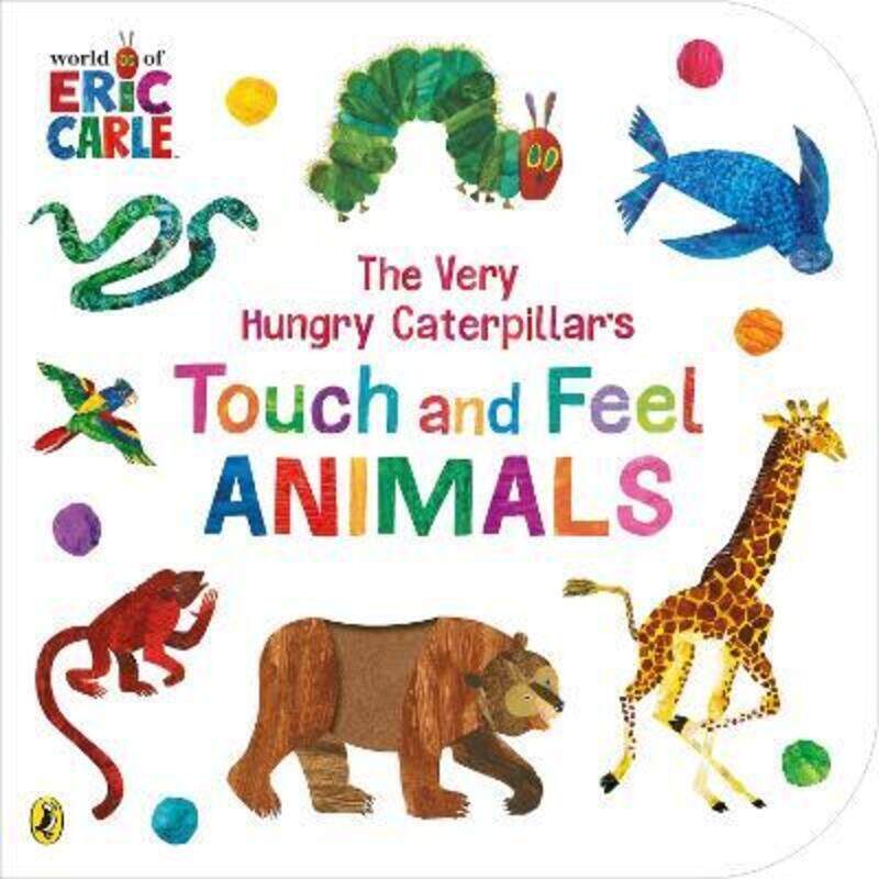 

The Very Hungry Caterpillar's Touch and Feel Animals,Hardcover, By:Carle, Eric - Carle, Eric