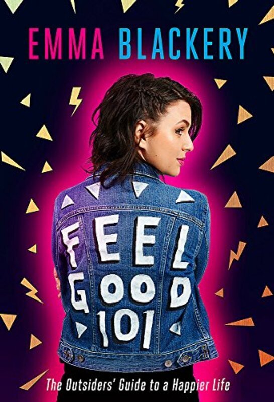 Feel Good 101, Paperback Book, By: Emma Blackery