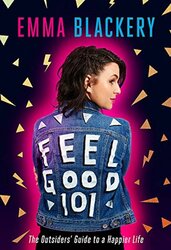 Feel Good 101, Paperback Book, By: Emma Blackery