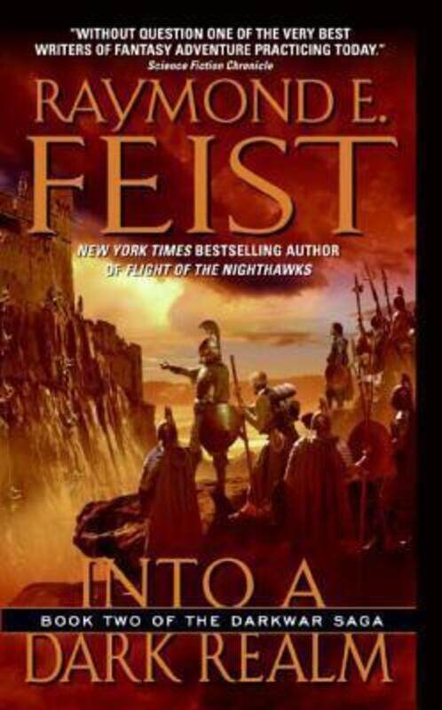 

Into a Dark Realm: Book Two of the Darkwar Saga (The Darkwar Saga).paperback,By :Raymond E. Feist
