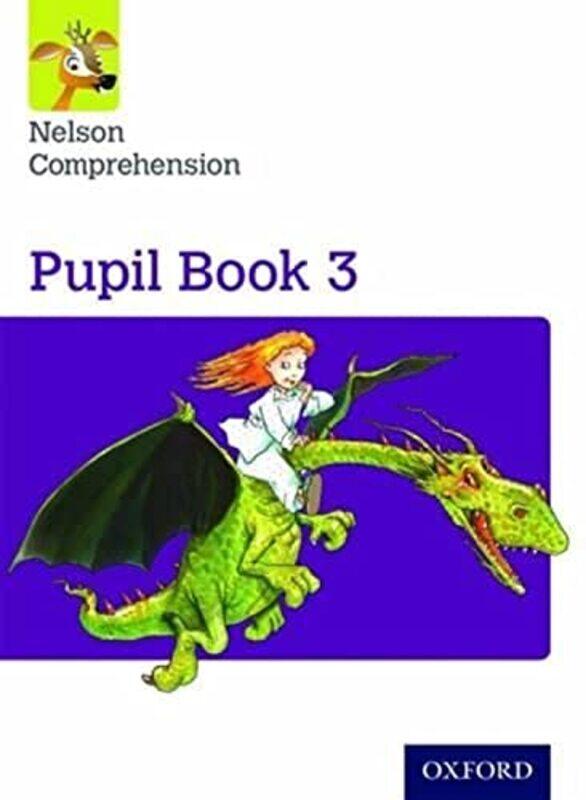 

Nelson Comprehension Year 3Primary 4 Pupil Book 3 by Jefferson Bryant-Paperback