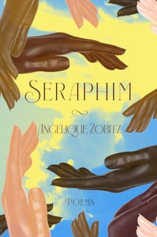 

Seraphim by Angelique Zobitz-Paperback