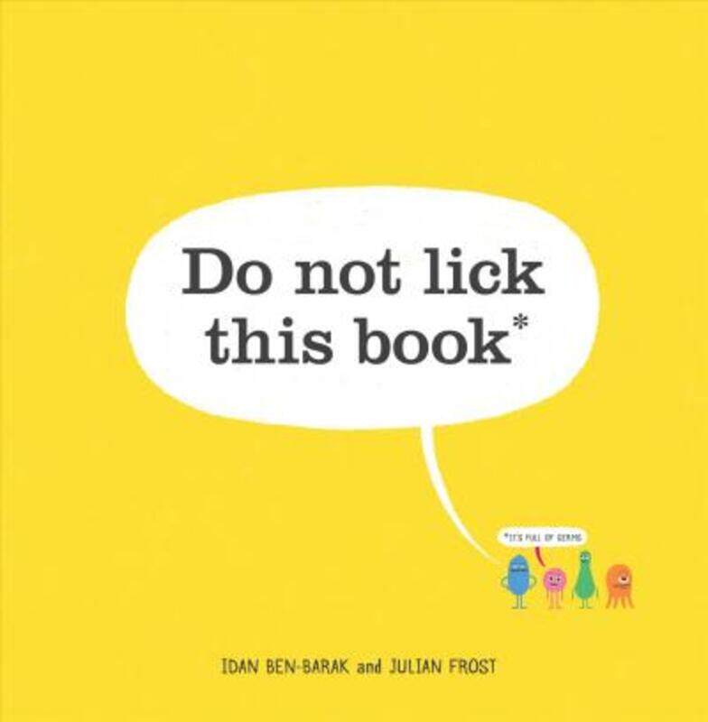 

Do Not Lick This Book.Hardcover,By :Ben-Barak, Idan - Frost, Julian