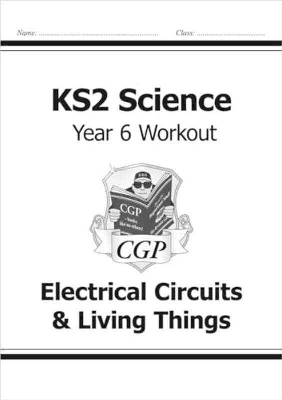 

KS2 Science Year 6 Workout Electrical Circuits & Living Things by Sophy HennSophy Henn-Paperback