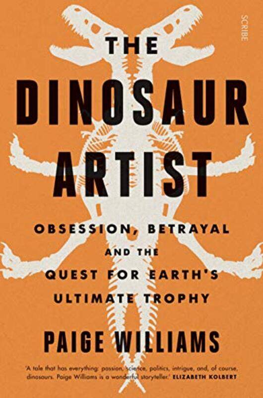 

The Dinosaur Artist by Paige Williams-Paperback