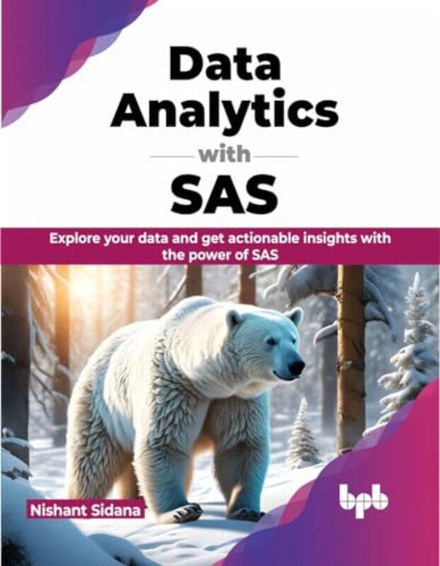 

Data Analytics with SAS by Heather L Servaty-SeibDavid Fajgenbaum-Paperback