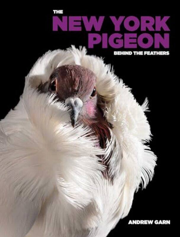 

The New York Pigeon by Garn, Andrew..Hardcover