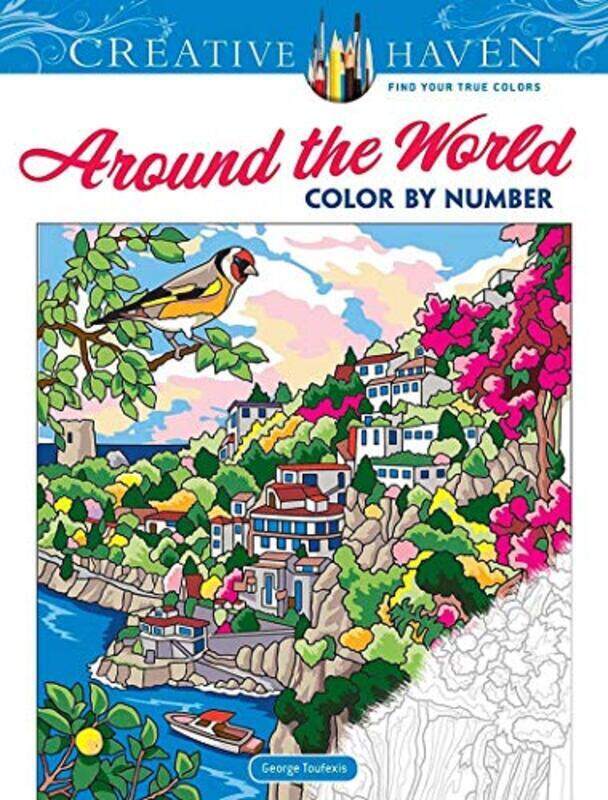 

Creative Haven Around the World Color by Number , Paperback by George Toufexis