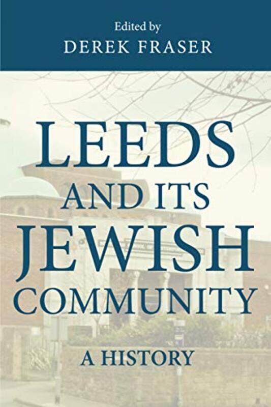 

Leeds and its Jewish Community by Nida Eugene A Nida-Hardcover