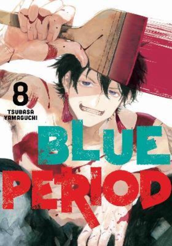 Blue Period 8,Paperback, By:Yamaguchi, Tsubasa