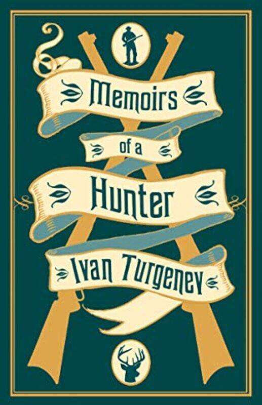 

Memoirs of a Hunter by Ivan Turgenev-Paperback