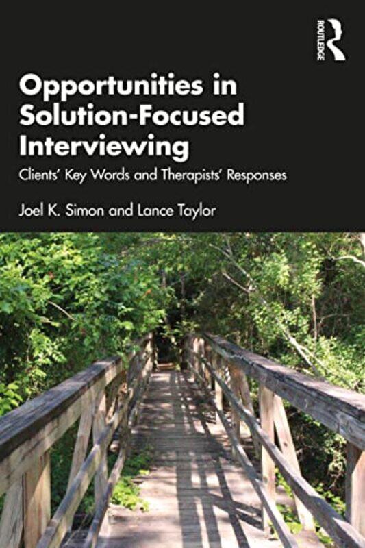 

Opportunities in SolutionFocused Interviewing by Harper by Design-Paperback