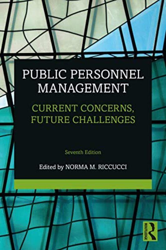 

Public Personnel Management by Norma M Rutgers University, Newark, USA Riccucci-Paperback