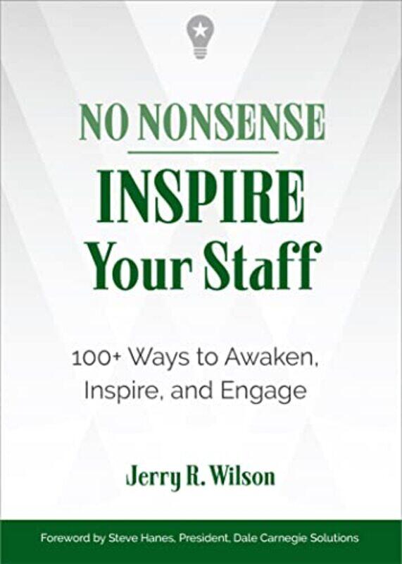 

No Nonsense Inspire Your Staff by Jerry R Jerry R Wilson Wilson-Paperback