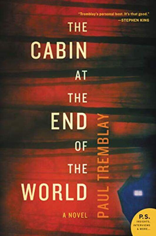 

Cabin At The End Of The World By Tremblay Paul - Paperback