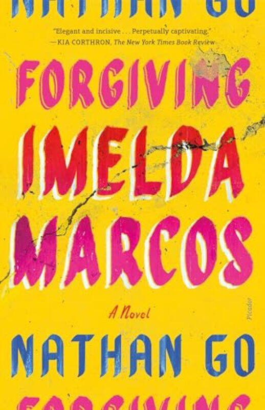 

Forgiving Imelda Marcos By Go Nathan - Paperback