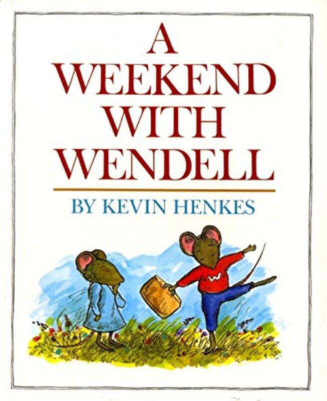 

Weekend With Wendell By Henkes Kevin - Paperback