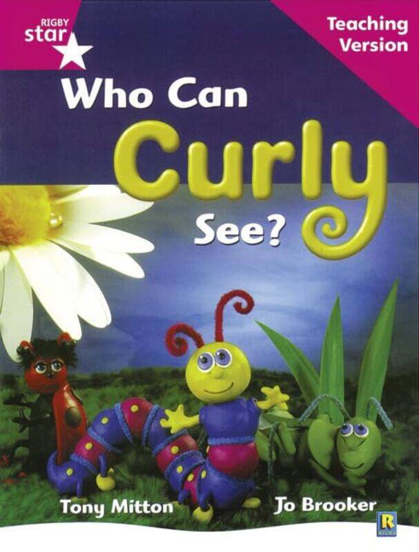 

Rigby Star Guided Reading Pink Level Who can curly see Teaching Version by Kevin Donnelly-Paperback