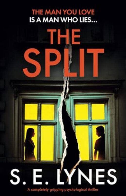 

The Split by S E Lynes-Paperback