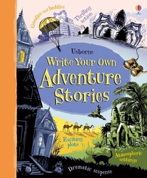 Write Your Own Adventure Stories, Hardcover Book, By: Paul Dowsell