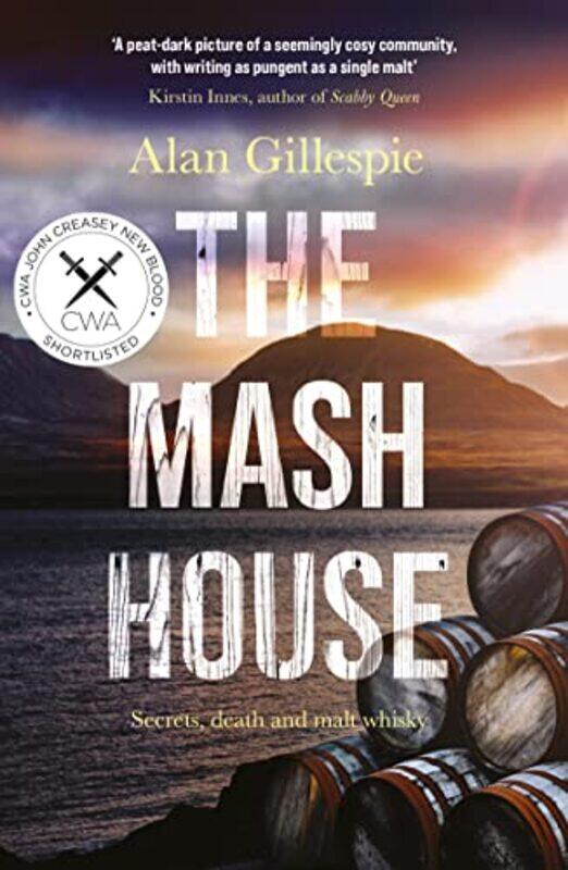 

The Mash House by Alan Gillespie-Paperback