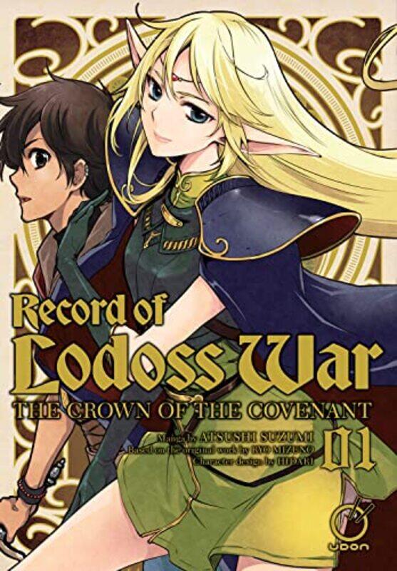 

Record of Lodoss War The Crown of the Covenant Volume 1 by Ryo Mizuno-Paperback