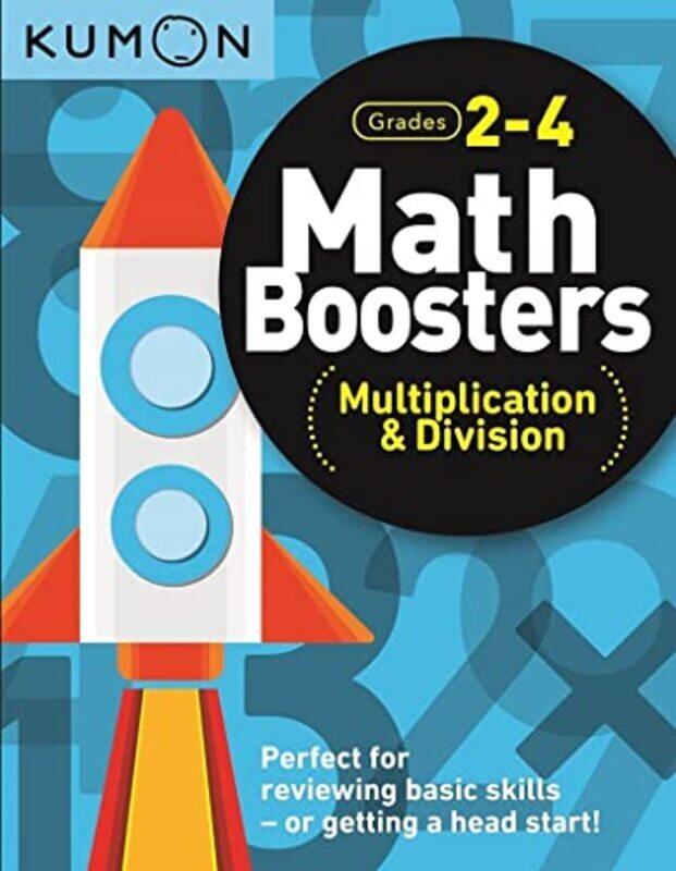 

Math Boosters: Multiplication & Division (Grades 2-4),Paperback by Kumon Publishing