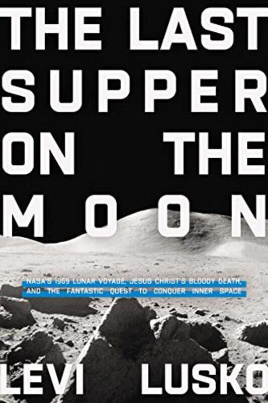 

The Last Supper on the Moon by Paperblanks-Paperback