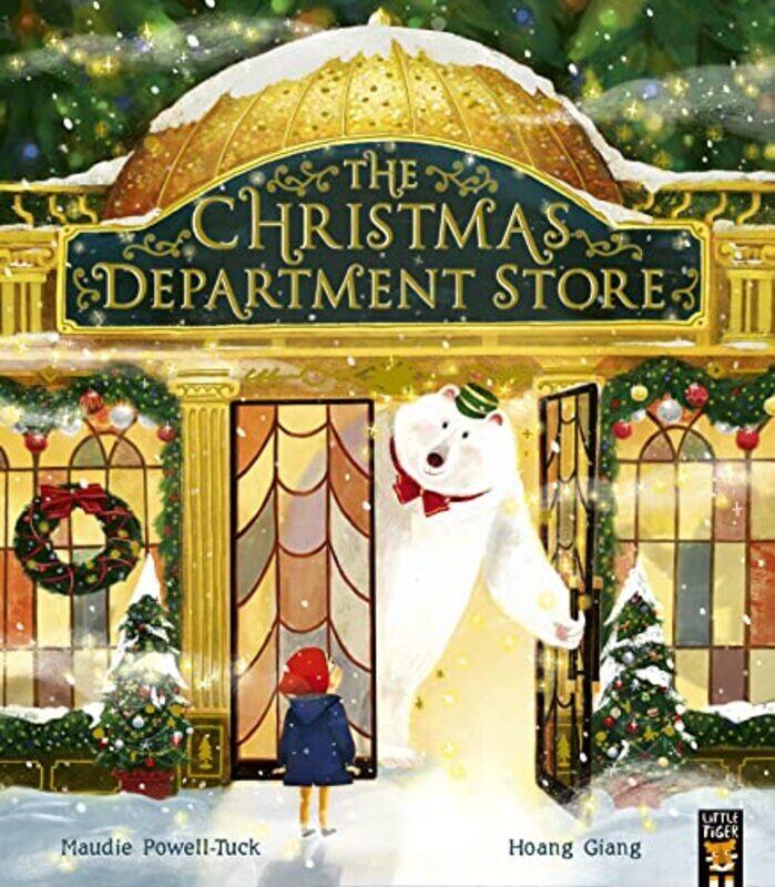 

The Christmas Department Store by Powell-Tuck, Maudie - Giang, Hoang Paperback