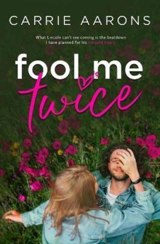 Fool Me Twice.paperback,By :Aarons, Carrie