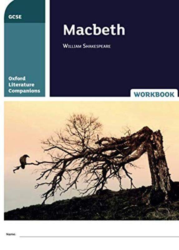 

Oxford Literature Companions Macbeth Workbook by Damian Williams-Paperback