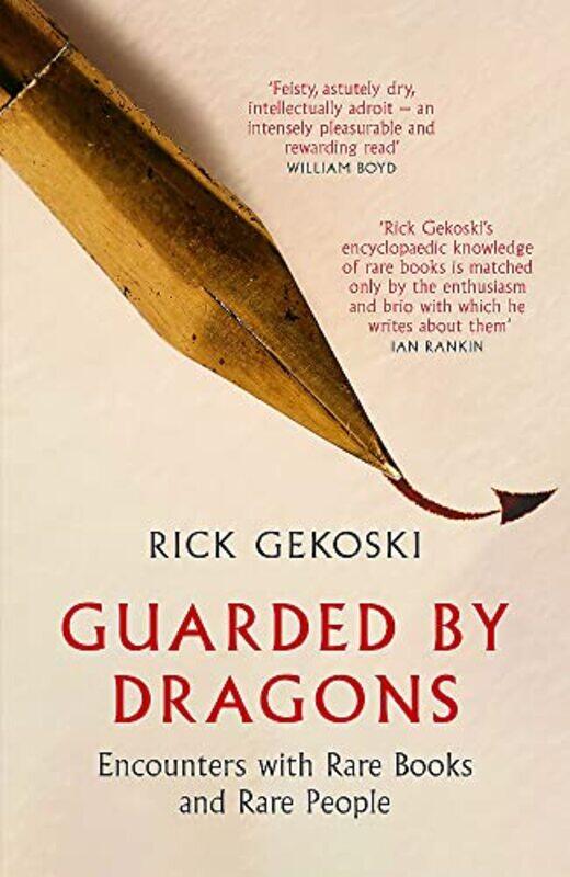 

Guarded by Dragons by Rick Gekoski-Hardcover