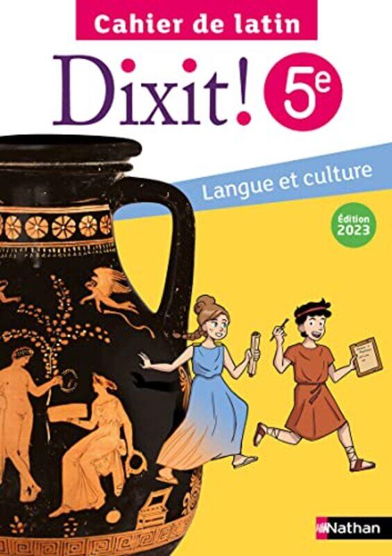 

Dixit Cahier Latin 5E Eleve 2023 by Laime-Couturier - Paperback