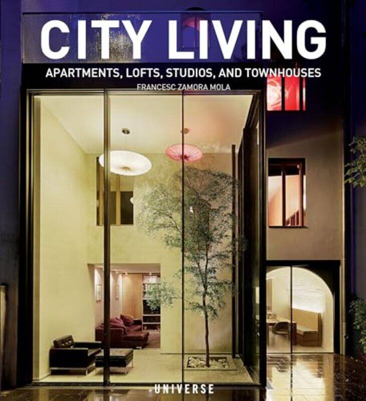 

City Living by William B EimickeSoulaymane KachaniAdam Stepan-Paperback