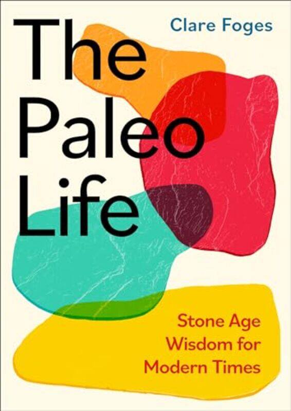

Paleo Life By Clare -Paperback