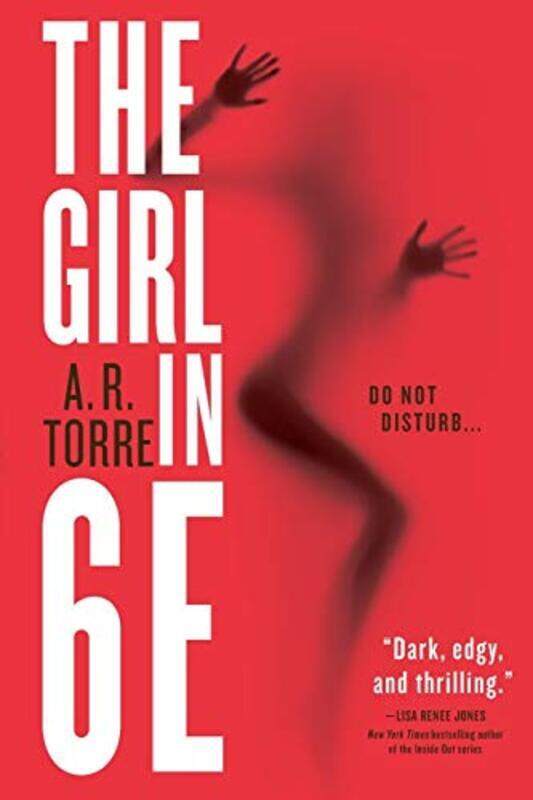 

The Girl in 6e , Paperback by Torre, A R
