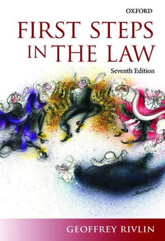 

First Steps in the Law by Geoffrey Former Senior Resident Judge, Former Senior Resident Judge, Southwark Crown Court Rivlin-Paperback