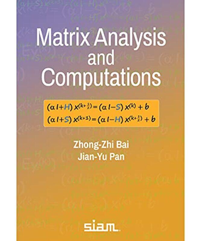 

Matrix Analysis and Computations by Carol M Kaminski-Paperback