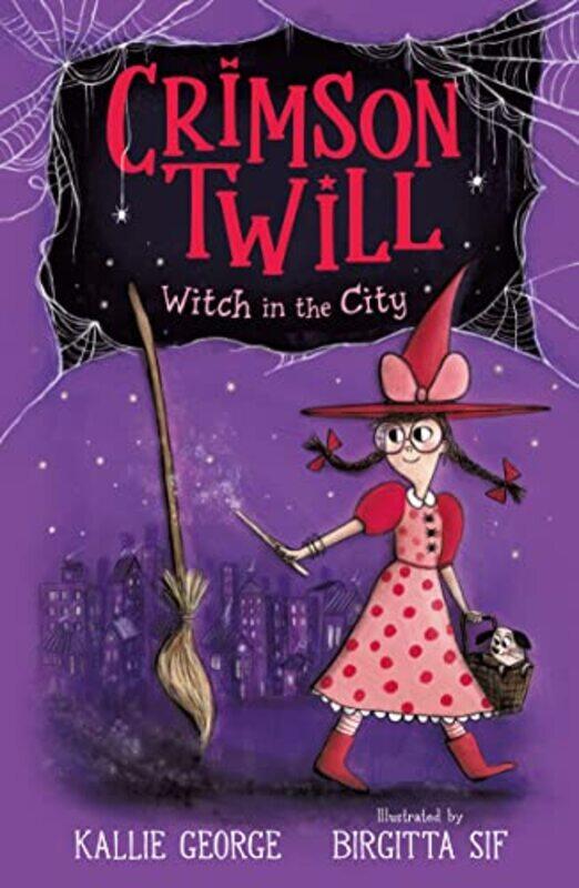 

Crimson Twill Witch in the City by Kallie GeorgeBirgitta Sif-Paperback