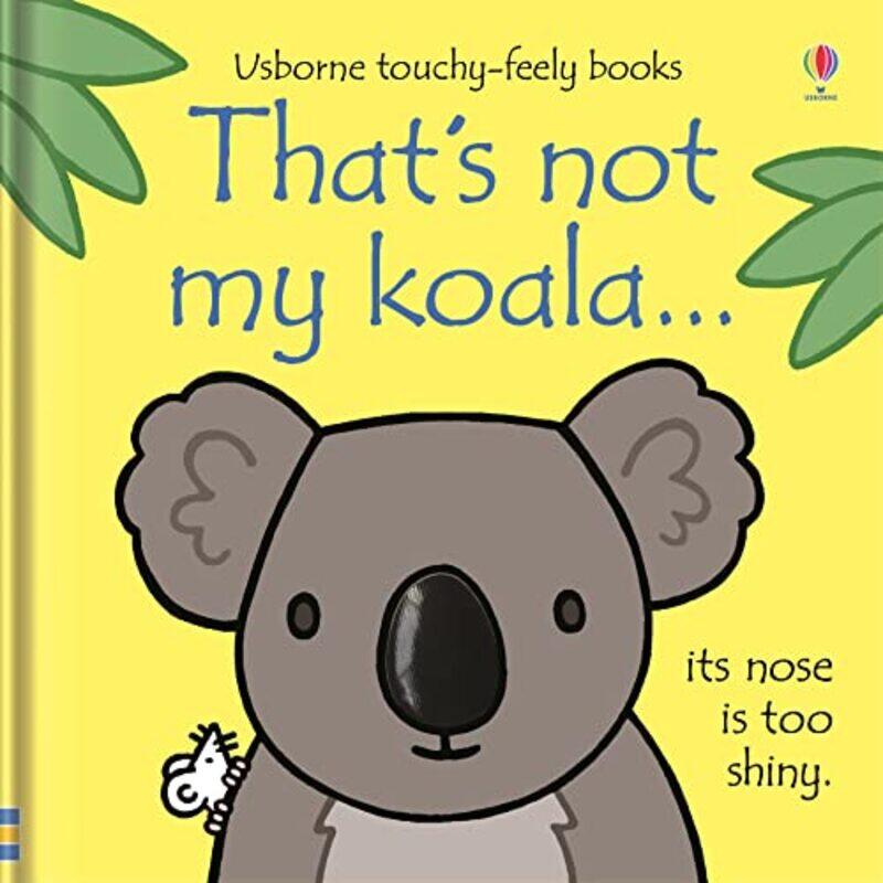 

That not my koala... Paperback by Watt Fiona